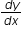 begin mathsize 12px style fraction numerator d y over denominator d x end fraction end style